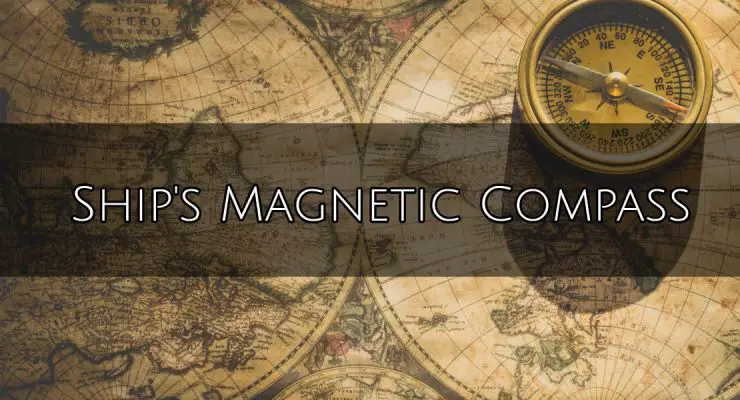 Ship's magnetic compass